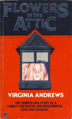 Flowers In The Attic: He Ain't Sexy, He's My Brother