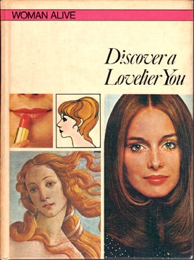 Woman Alive: Discover A Lovelier You