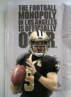Get Ready For The Los Angeles Saints In 2009...Maybe?