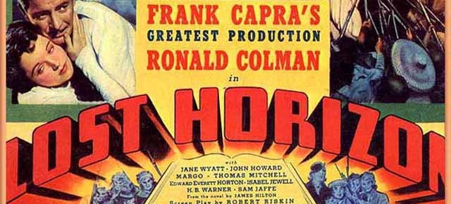 Lost Horizon Introduced The World To Shangri-La