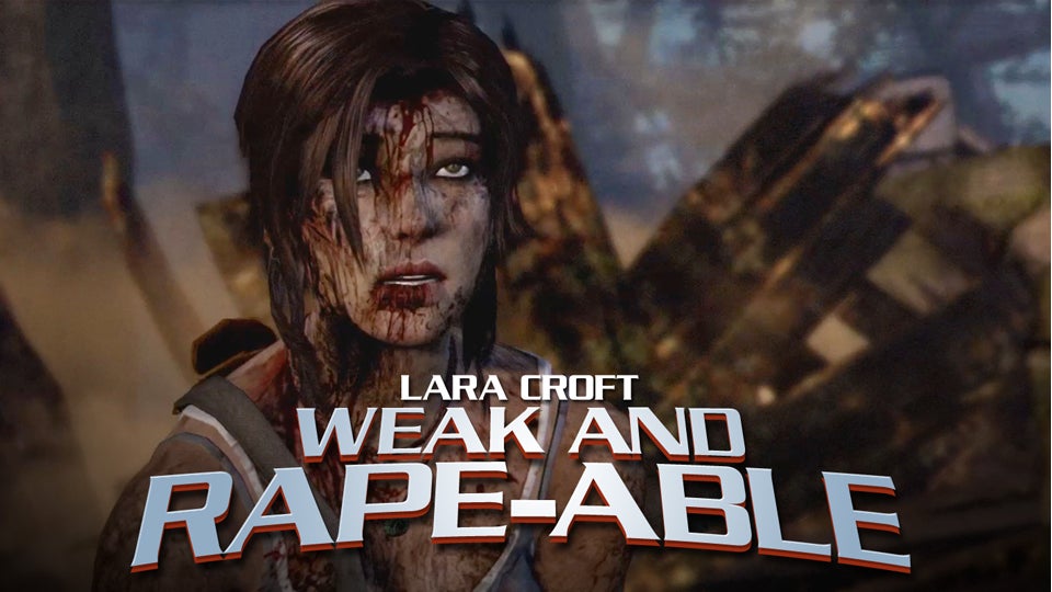 The Rapey Lara Croft Reboot Is a Fucked-Up Freudian Field Day The Rapey Lara Croft Reboot Is a Fucked-Up Freudian Field Day