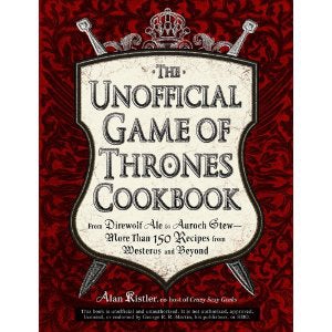 Oh Hell Yes There's a Game of Thrones Cookbook (Actually ...