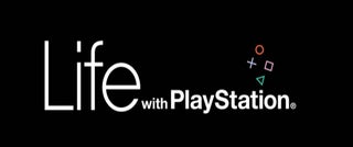 Life With PlayStation Out This Month