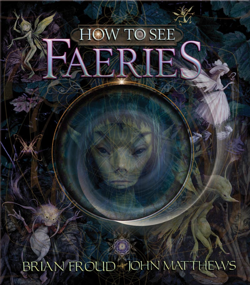 Your Inside Guide to the Land of Faerie