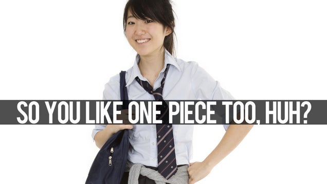 How To Get Girls in Japan? Read One Piece.