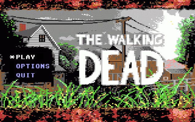 I Would Play The C64 Version Of The Walking Dead Until The End Of Days
