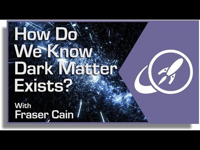 how-do-we-know-dark-matter-exists