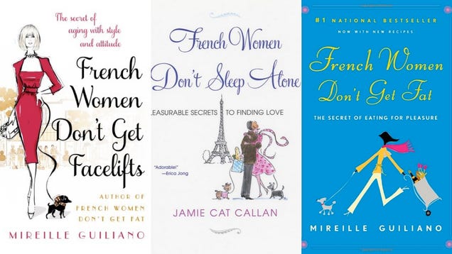 Just a Few Things Things French Women Don't Do Just a Few Things Things French Women Don't Do