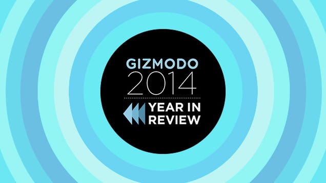Our Favorite Gizmodo Posts of 2014