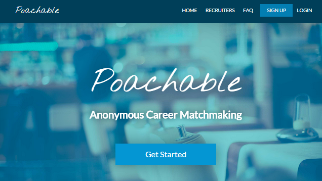 Poachable Lets You Look for a New Job Anonymously