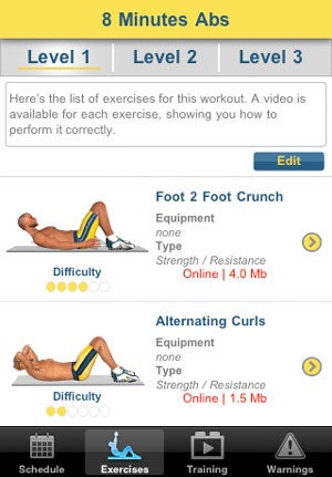 Abs: 8 Minutes Abs (free): Eight minutes is more than enough time to get that core workout, and this app really focuses on that one area very well.