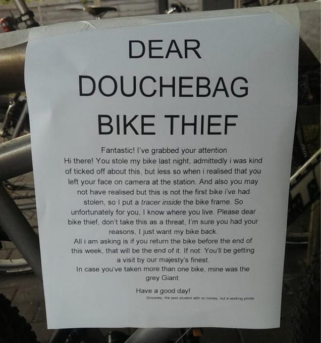 Dear Douchebag Bike Thief, You Messed With the Wrong Cyclist