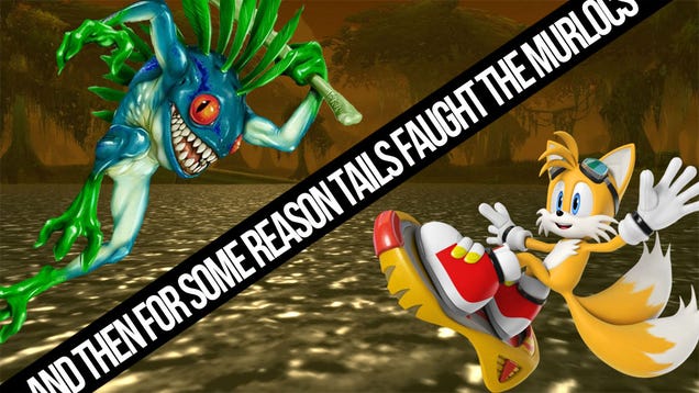 Unlikely Fan Fiction Crossover Battle: It's Why Tails is Fighting the Murlocs That Matters