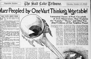 The Salt Lake Tribune speculates about "vast thinking vegetable" on Mars