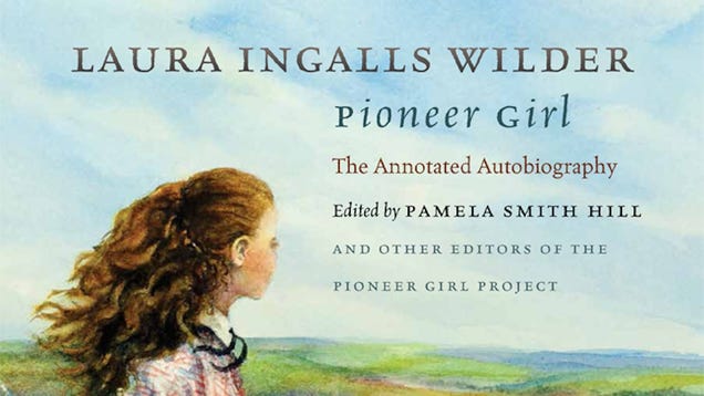 Soon You Can Read Laura Ingalls Wilder's Original, Adults-Only Memoir