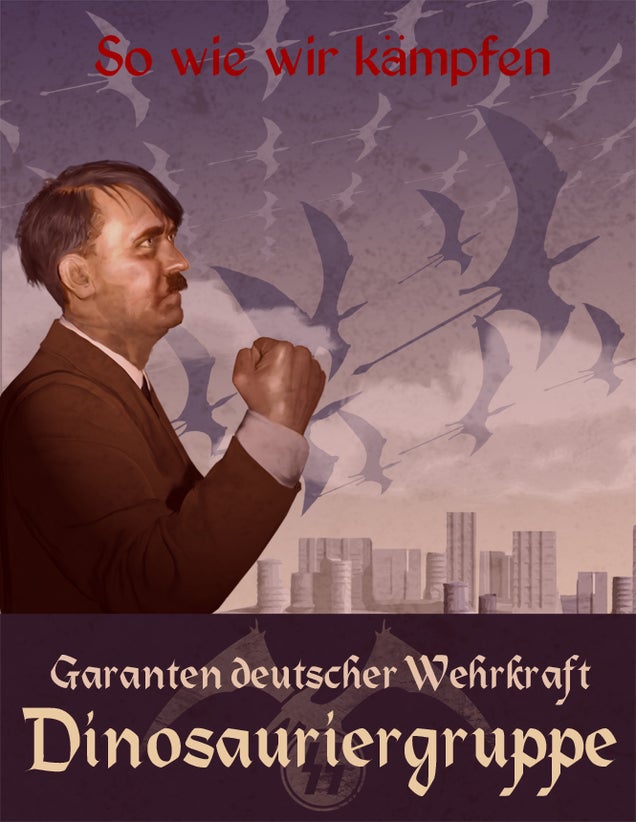 Propaganda posters urge you to keep calm and shoot Nazi dinosaurs