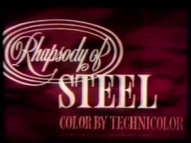 Rhapsody of Steel Film (1959)