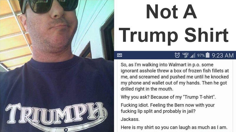 Was This Guy In A Triumph Shirt Really Attacked For Wearing A 'Trump' Shirt?