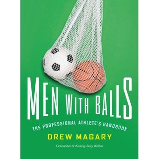 Ladies and Gentlemen, Boys and Girls..."Men With Balls" Is Here
