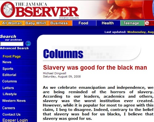 Columnist: Slavery Was Awesome!