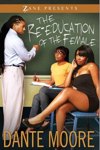 Dante Moore's Rules For Female "Re-Education" Include Cooking And Staying Skinny