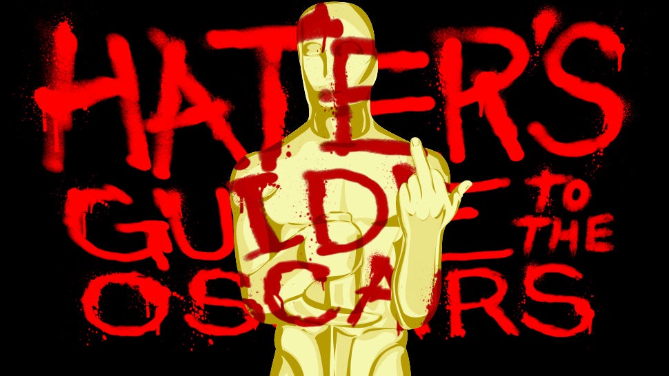 The 2014 Hater&#39;s Guide To The Oscars