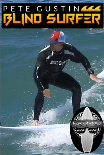 Blind Surfer with Pete Gustin (2020) - The A.V. Club