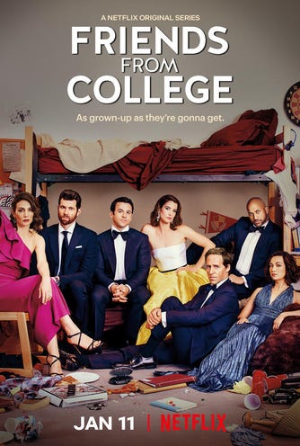 Friends from College (2017) - The . Club