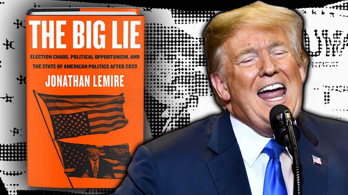 Trump And The Big Lie