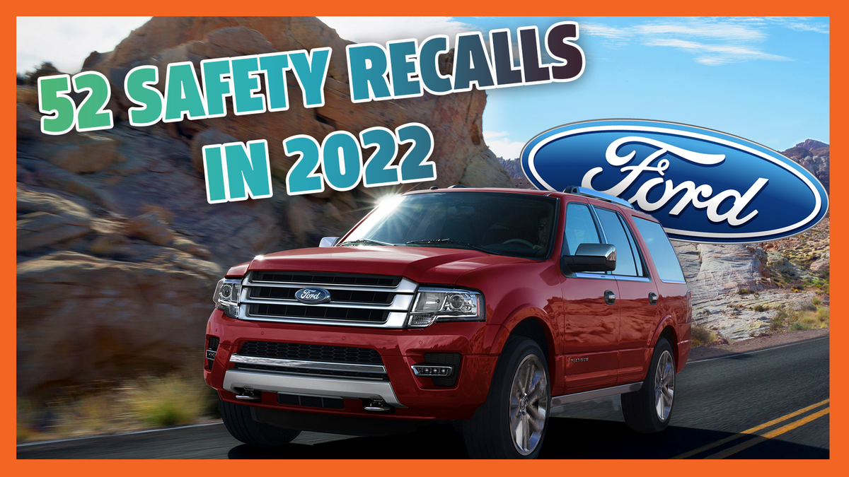 Ford Has Already Issued 52 Safety Recalls in 2022