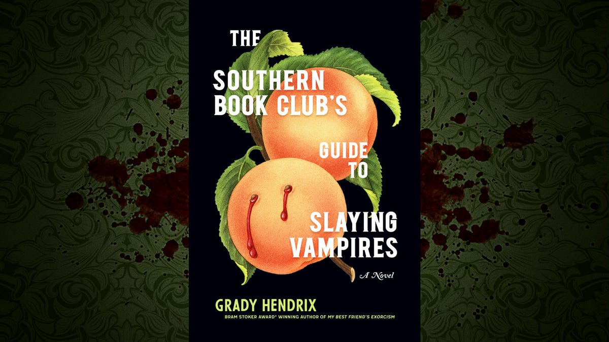 Review Grady Hendrix’s Southern Book Club’s Guide To Slaying Vampires