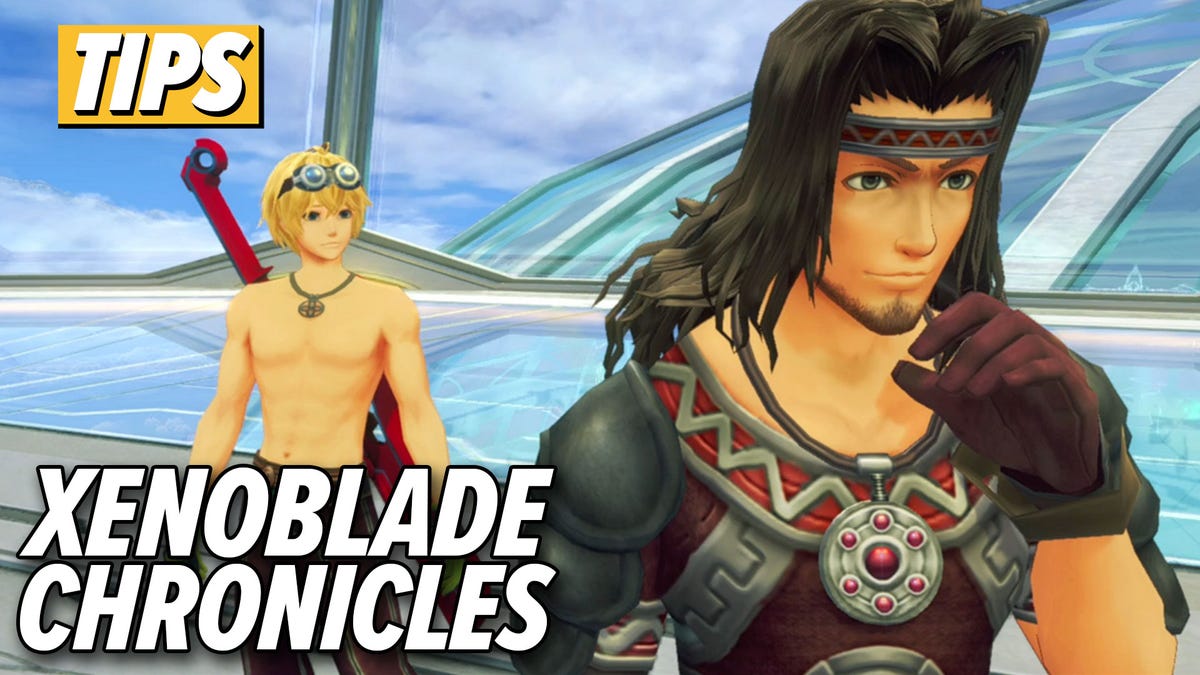 Tips For Playing Xenoblade Chronicles Definitive Edition