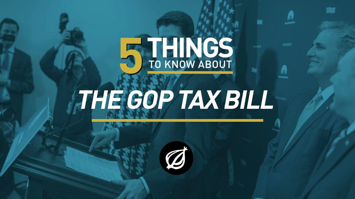 Things To Know About The Gop Tax Bill