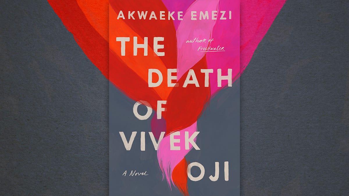 the death of vivek oji by akwaeke emezi