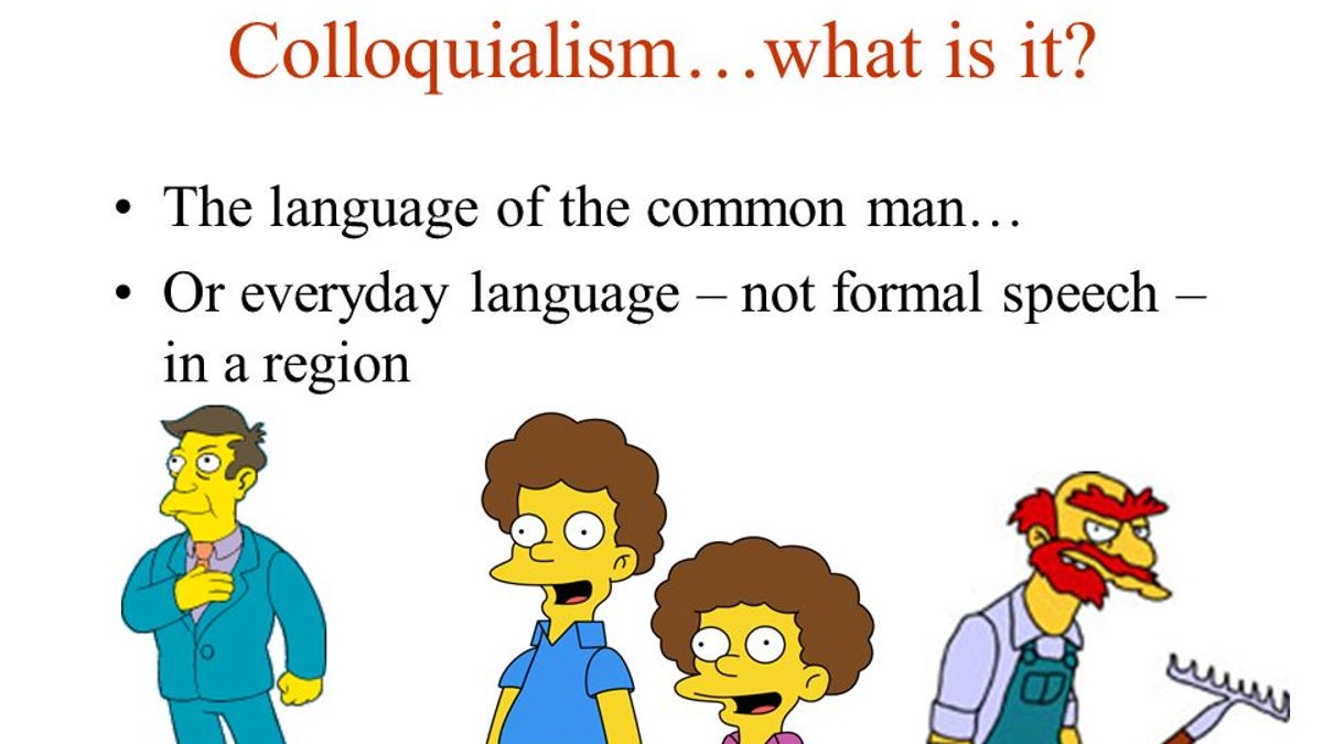 colloquialisms colloquialism
