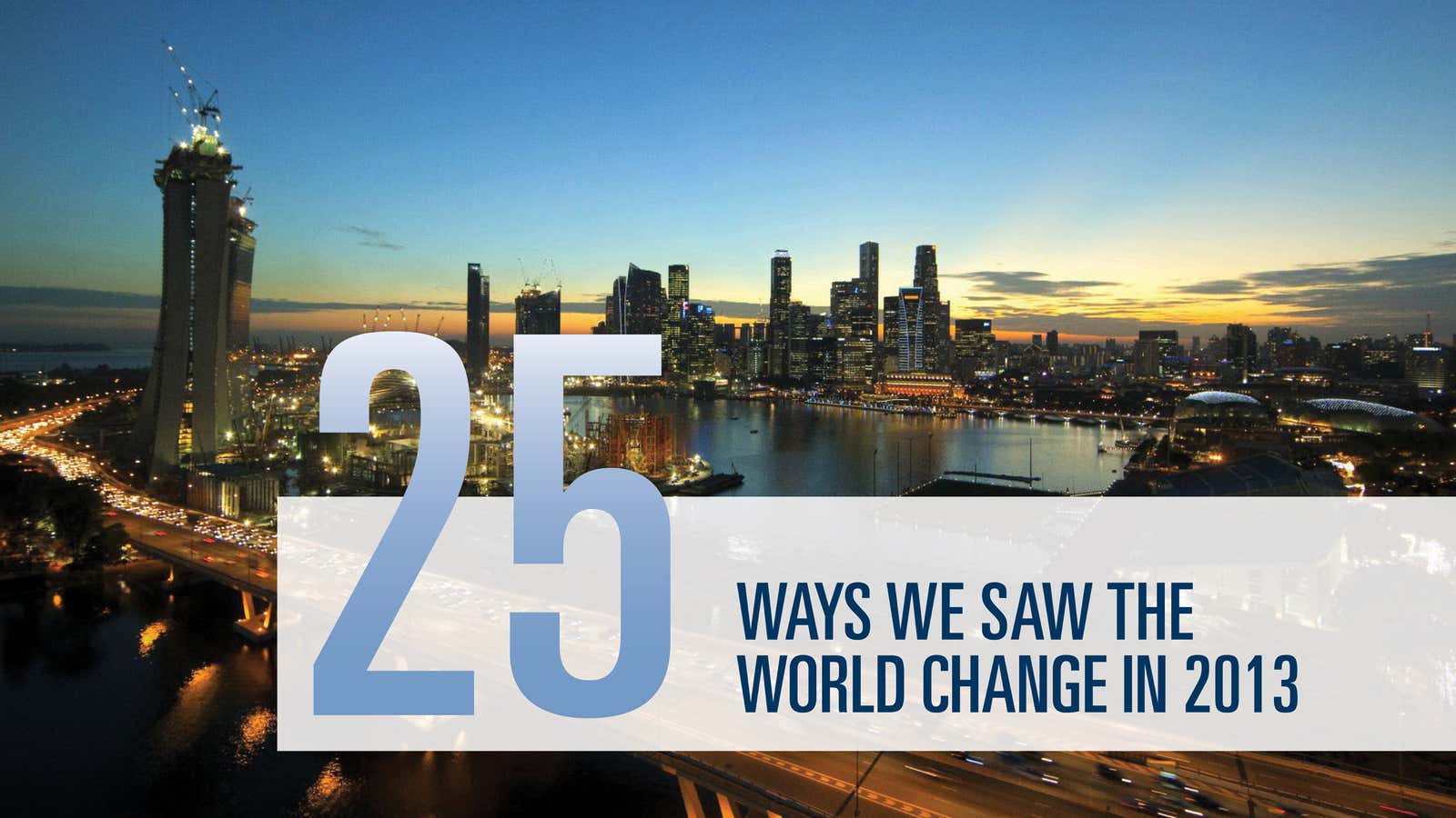 25 ways we saw the world change in 2013