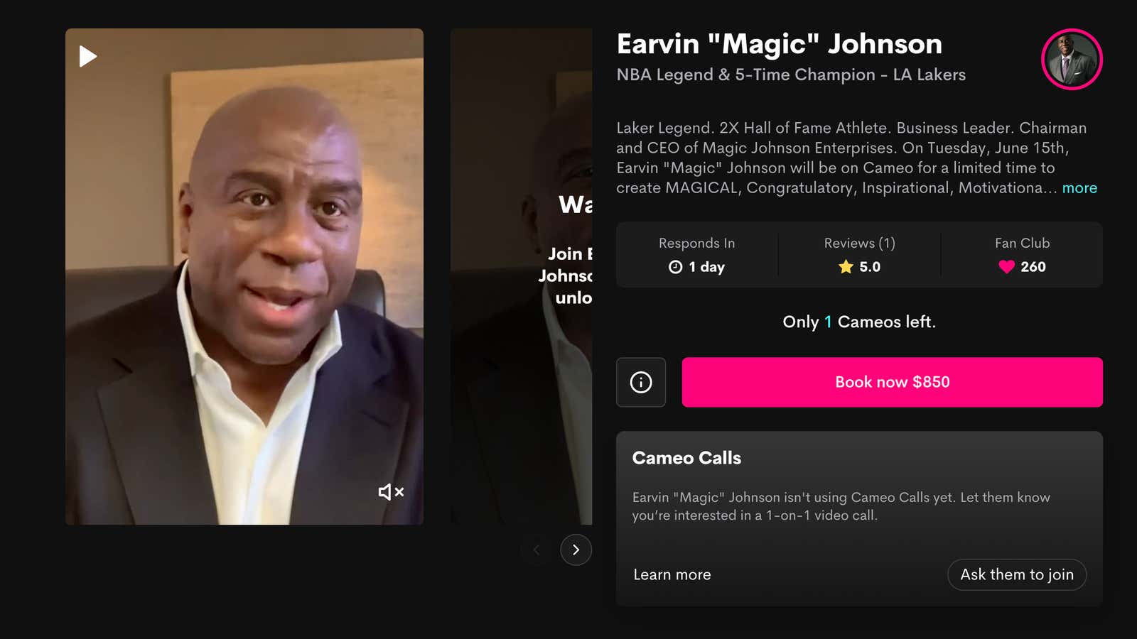 Magic Johnson joined Cameo’s board and its talent roster, charging $850 a video.