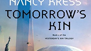 Tomorrow's Kin: Book 1 of the Yesterday's Kin Trilogy (Yesterday'...