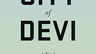 The City of Devi: A Novel