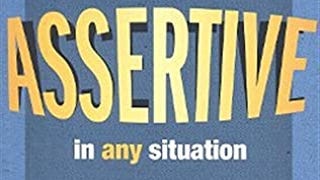 How to be assertive in any situation