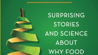 Taste: Surprising Stories and Science about Why Food Tastes...