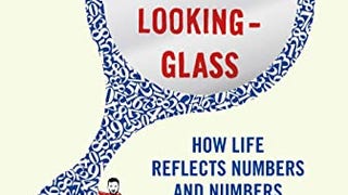 Alex Through the Looking-glass: How Life Reflects Numbers...