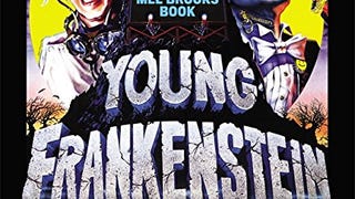 Young Frankenstein: The Story of the Making of the