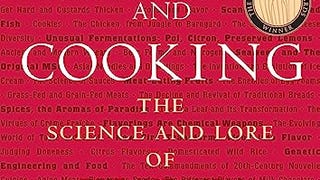 On Food and Cooking: The Science and Lore of the...