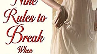 Nine Rules to Break When Romancing a Rake (Love By Numbers,...