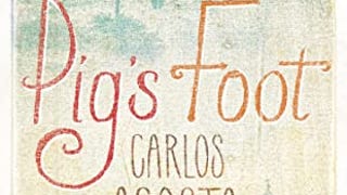 Pig's Foot: A Novel