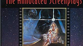 Star Wars: The Annotated Screenplays