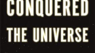 How Star Wars Conquered the Universe: The Past, Present,...