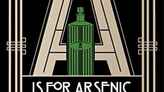 A is for Arsenic: The Poisons of Agatha Christie (Bloomsbury...