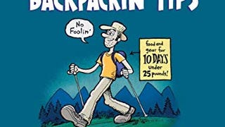 Ultralight Backpackin' Tips: 153 Amazing & Inexpensive...